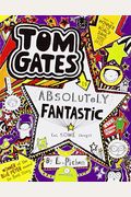 Tom Gates Is Absolutely Fantastic (At Some Things)