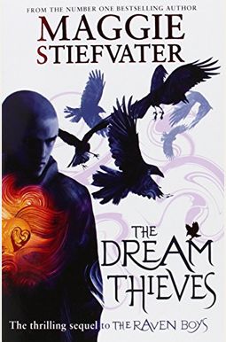 The Dream Thieves (The Raven Cycle, Book 2): Volume 2 The Dream Thieves (The Raven Cycle, Book 2): Volume 2