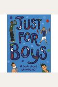 Just For Boys