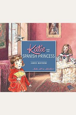 Katie And The Spanish Princess Katie And The Spanish Princess