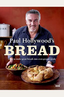 Paul Hollywood's Bread Paul Hollywood's Bread