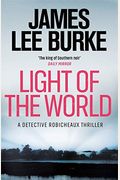 Light Of The World: A Dave Robicheaux Novel