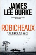Robicheaux: A Novel (Dave Robicheaux)