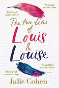 The Two Lives Of Louis & Louise