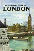 The Ladybird Book Of London