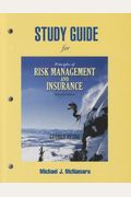 Study Guide For Principles Of Risk Management And Insurance