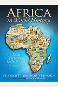 Africa In World History: From Prehistory To The Present