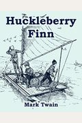 Huckleberry Finn (Large Print Edition)