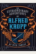 The Extraordinary Adventures Of Alfred Kropp