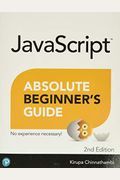 Javascript Absolute Beginner's Guide