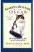 Making Rounds with Oscar: The Extraordinary Gift of an Ordinary Cat (Thorndike Nonfiction)