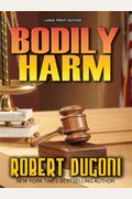 Bodily Harm (David Sloane Series)