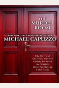 The Murder Room: The Heirs of Sherlock Homes Gather to Solve the World's Most Perplexing Cold Cases (Thorndike Crime Scene)