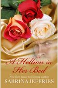 A Hellion In Her Bed (Hellions Of Halstead Hall Series)