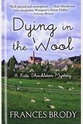 Dying In The Wool