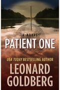 Patient One A Novel A Ballineauross Medical Thriller