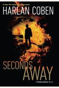 Seconds Away: A Mickey Bolitar Novel (Mickey Bolitar Series)