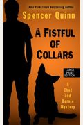 A Fistful Of Collars: A Chet And Bernie Mysteryvolume 5