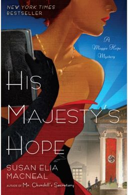 His Majestys Hope (A Maggie Hope Mystery) His Majestys Hope (A Maggie Hope Mystery)