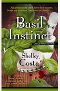 Basil Instinct (Thorndike Press Large Print Mystery Series)