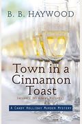 Town In A Cinnamon Toast