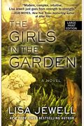 The Girls In The Garden (Thorndike Press Large Print Basic Series)