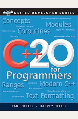 C++20 For Programmers: An Objects-Natural Approach C++20 For Programmers: An Objects-Natural Approach