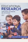 Educational Research: Competencies For Analysis And Applications + Mylab Education With Pearson Etext -- Access Card Package