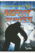 Bigfoot And The Yeti