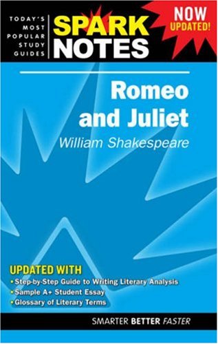 Sparknotes: Romeo and Juliet