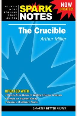 The Crucible (SPARKNOTES) The Crucible (SPARKNOTES)