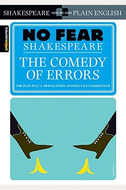 The Comedy Of Errors: A New Variorum Edition Of Shakespeare The Comedy Of Errors: A New Variorum Edition Of Shakespeare