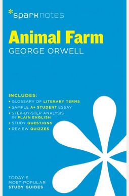 Animal Farm Sparknotes Literature Guide: Volume 16 Animal Farm Sparknotes Literature Guide: Volume 16