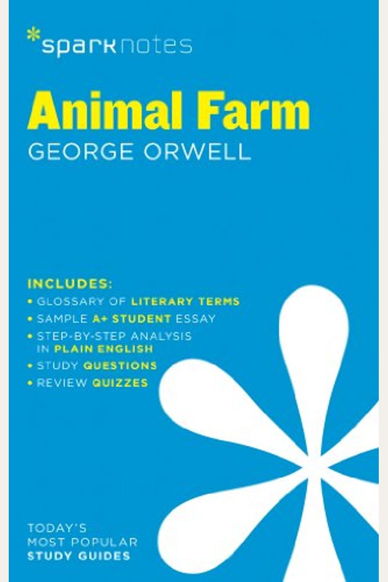 Animal Farm Sparknotes Literature Guide: Volume 16