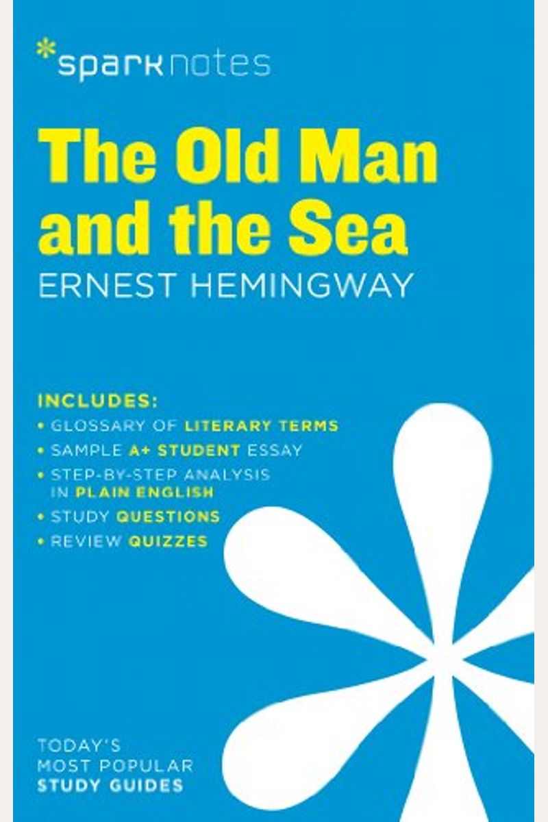 The Old Man and the Sea Sparknotes Literature Guide, 52