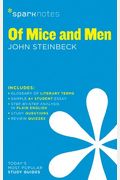 Of Mice And Men Sparknotes Literature Guide: Volume 51