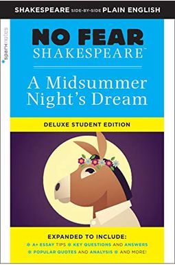 Midsummer Night's Dream: No Fear Shakespeare Deluxe Student Edition: Volume 29 Midsummer Night's Dream: No Fear Shakespeare Deluxe Student Edition: Volume 29