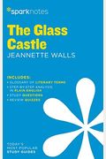 The Glass Castle Sparknotes Literature Guide