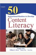 50 Instructional Routines To Develop Content Literacy