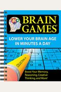 Brain Games #1: Lower Your Brain Age In Minutes A Day (Variety Puzzles): Volume 1