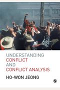 Understanding Conflict And Conflict Analysis