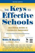 The Keys To Effective Schools: Educational Reform As Continuous Improvement
