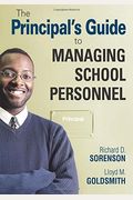 The Principal&#8242;S Guide To Managing School Personnel