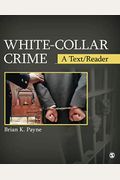 White-Collar Crime: A Text/Reader