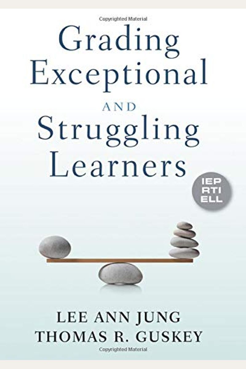 Grading Exceptional And Struggling Learners