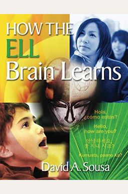 How The Ell Brain Learns How The Ell Brain Learns