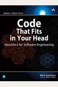 Code That Fits in Your Head: Heuristics for Software Engineering