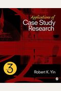 Applications Of Case Study Research