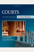 Courts: A Text/Reader (SAGE Text/Reader Series in Criminology and Criminal Justice)