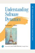 Understanding Software Dynamics